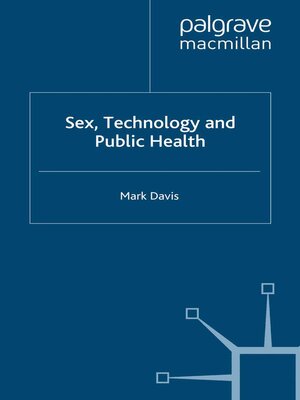cover image of Sex, Technology and Public Health